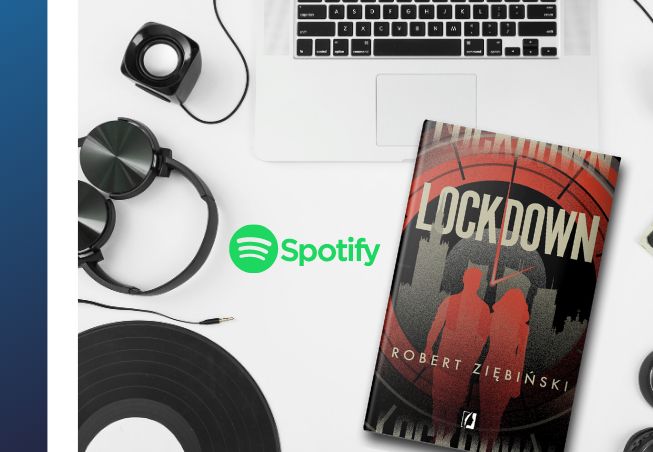 Lockdown - posłuchaj playlisty na Spotify