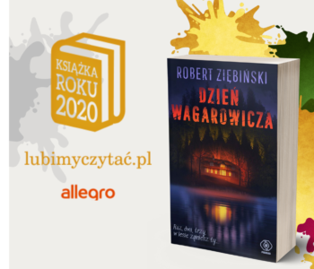 „Dzień wagarowicza” nominowany do Książki Roku 2020 lubimyczytac.pl